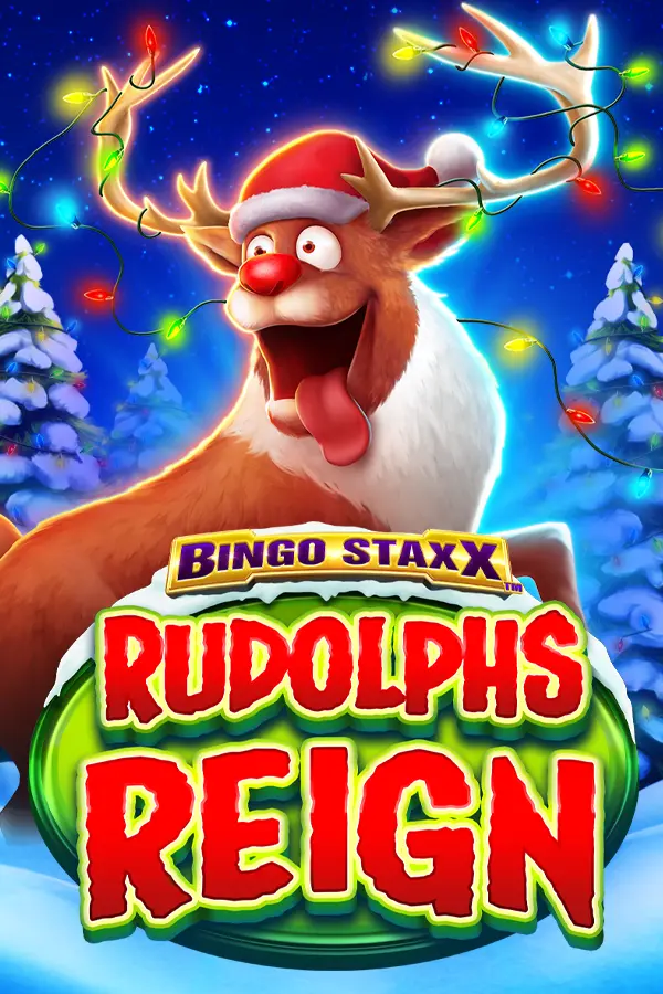 BINGO STAXX – Rudolphs Reign